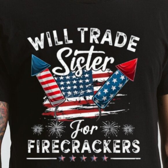 Trade Sister For Firecrackers Funny Boys 4th Of July Kids T-Shirt - Picture 2 of 4